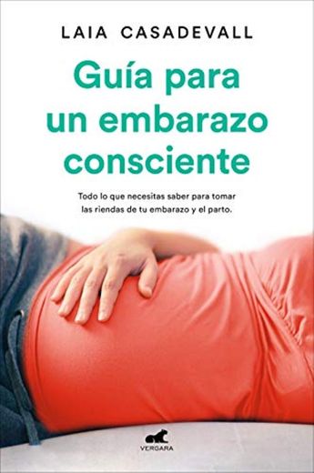 Guía para un embarazo consciente