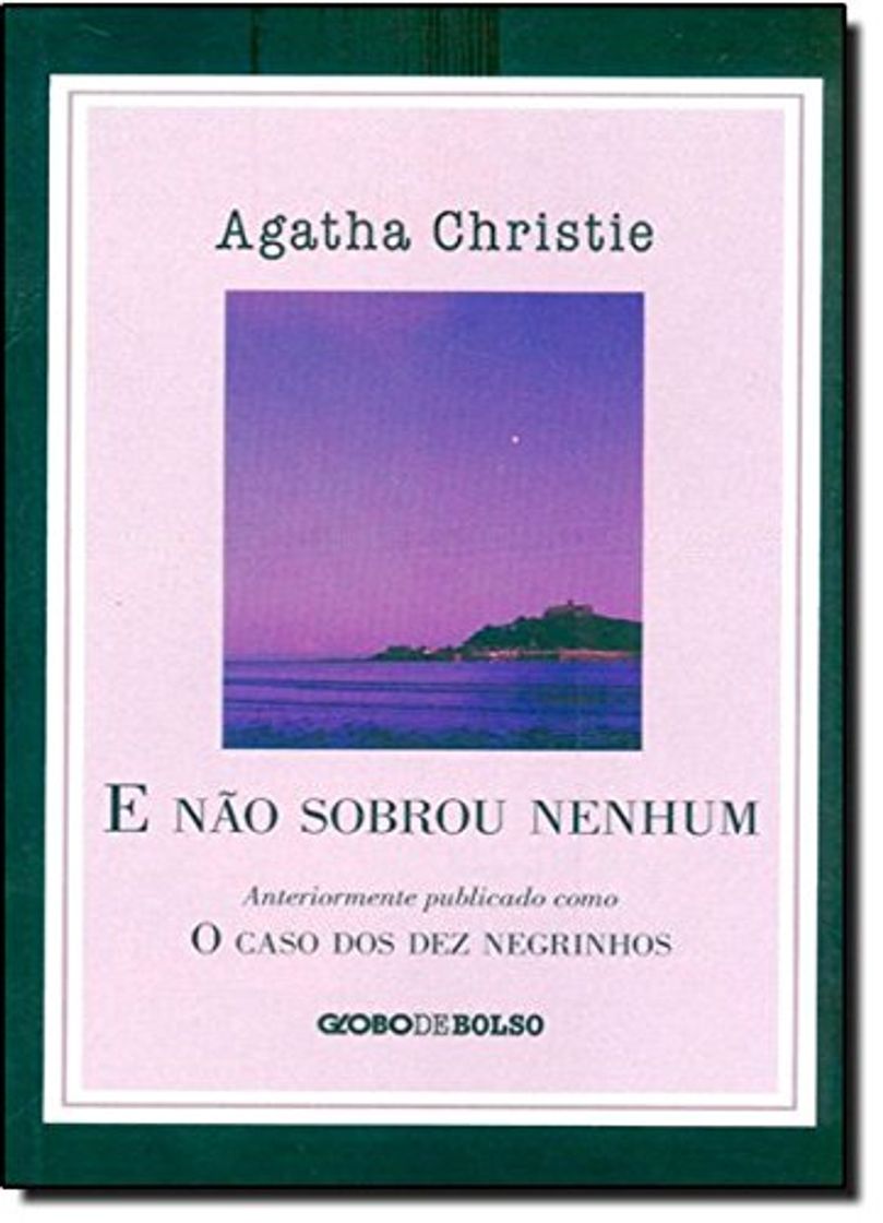 Libro E não Sobrou Nenhum. O Caso dos Dez Negrinhos