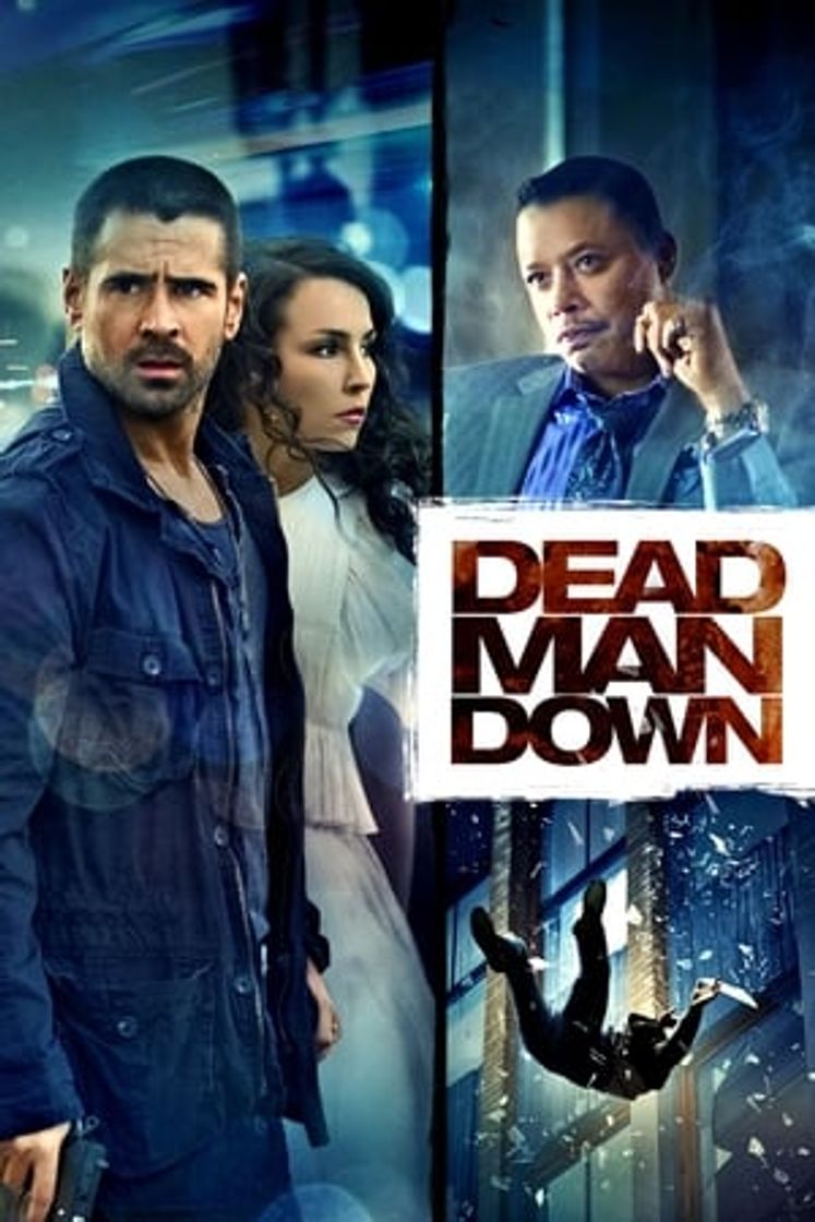 Movie Dead Man Down (La venganza del hombre muerto)