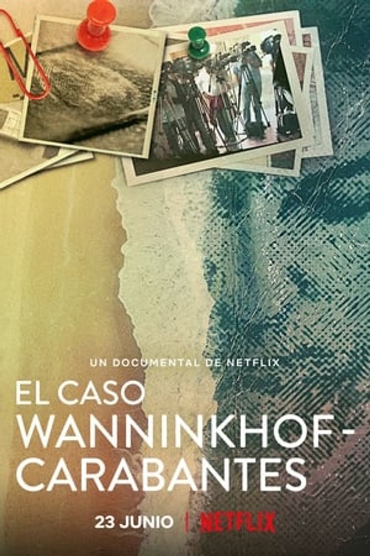 Película El caso Wanninkhof-Carabantes