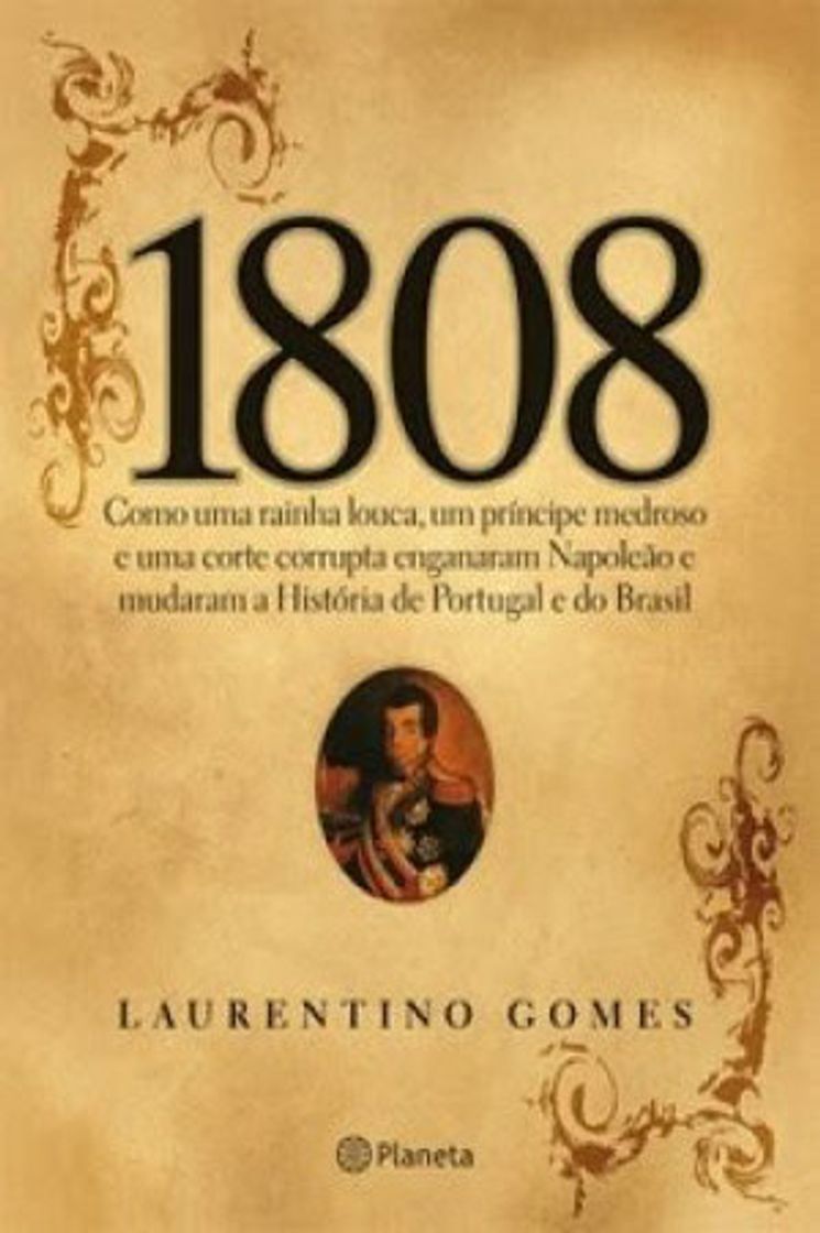 Libro 1808 de Laurentino Gomes 