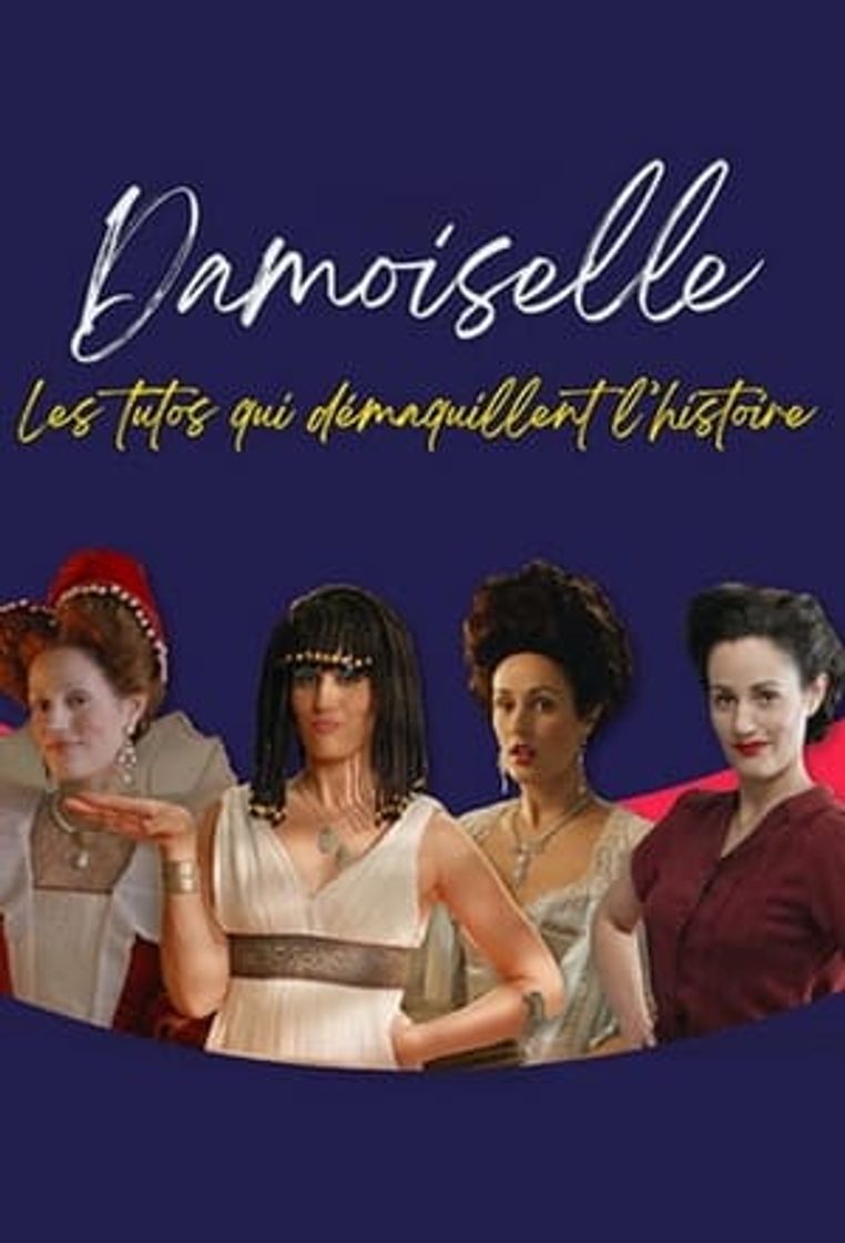 Serie Damoiselle