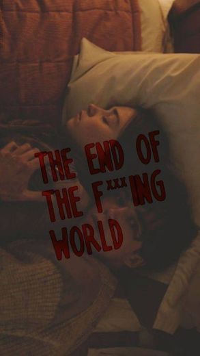 The end of the f***ing world 3