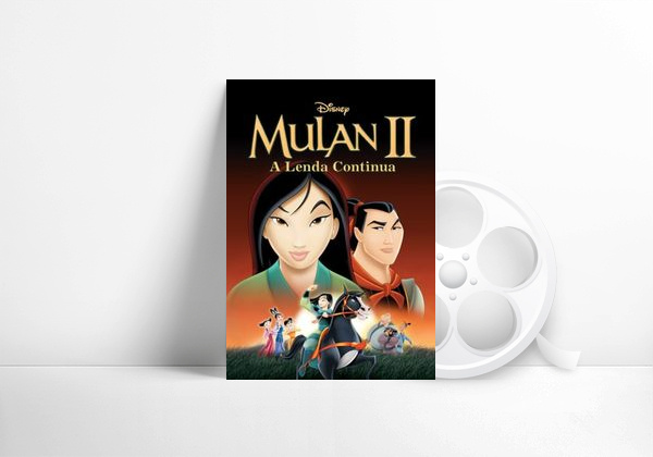 Mulan 2: A Lenda Continua