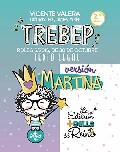 Libro TREBEP versión Martina: RDLEG 5/2015, DE 30 DE OCTUBRE. TEXTO LEGAL