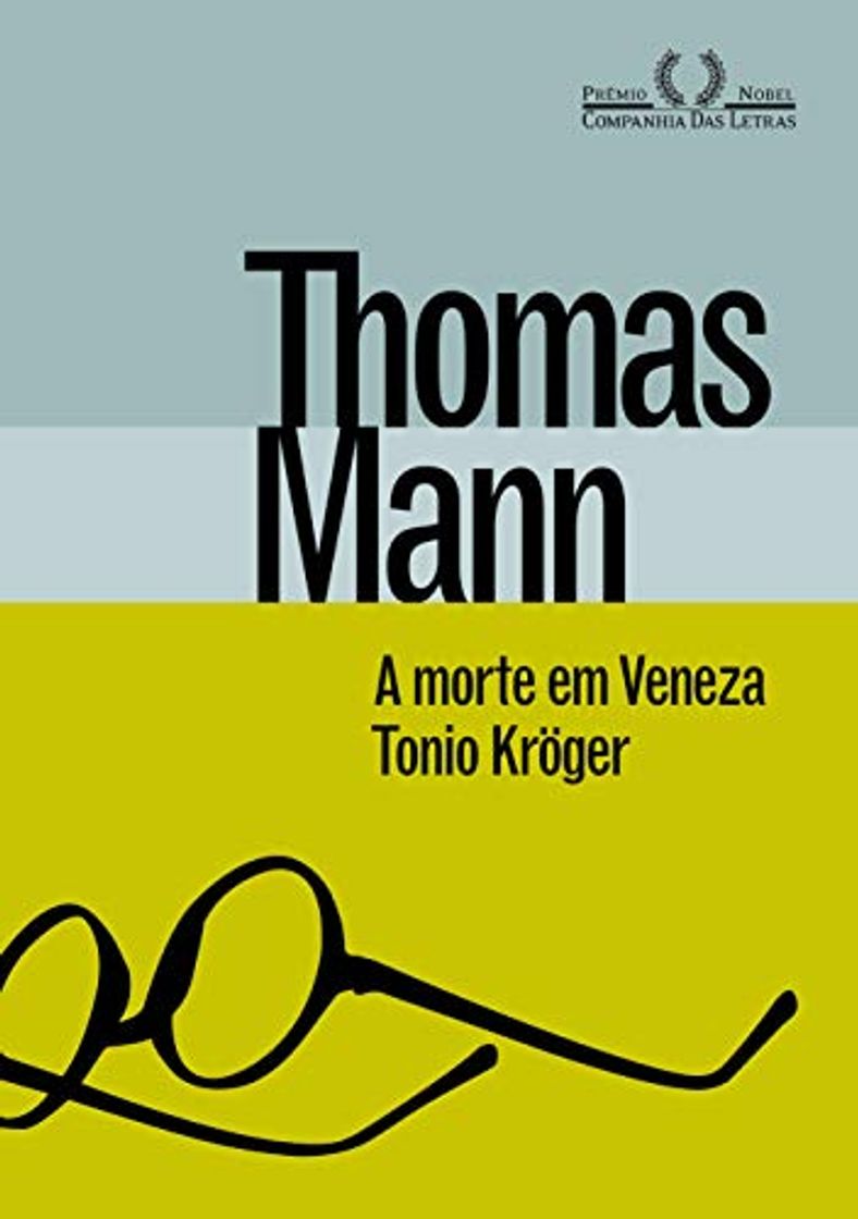 Libro A Morte em Veneza & Tonio Krueger