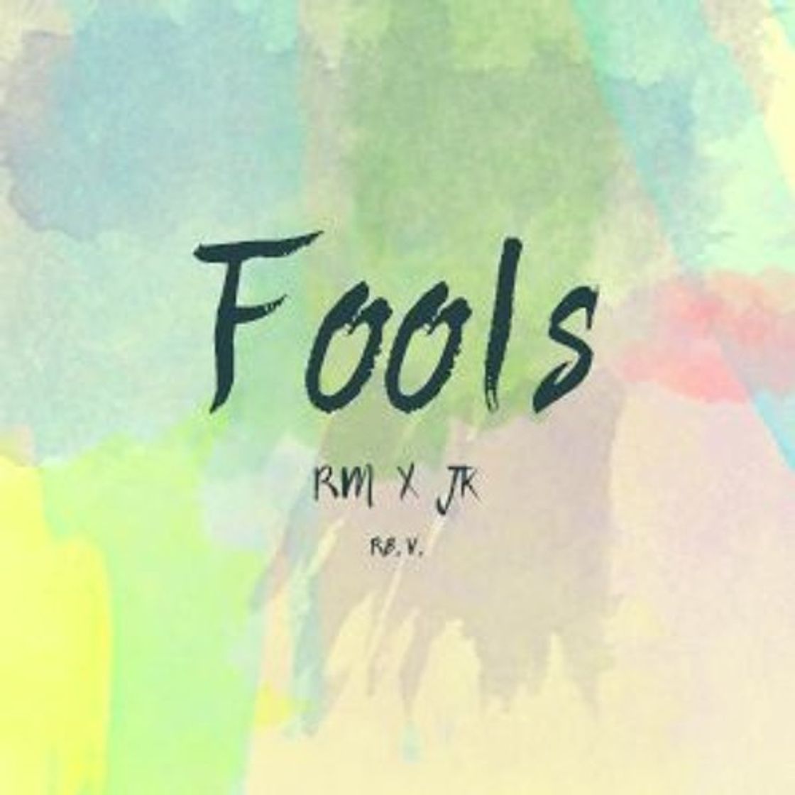 Canción Fools (COVER) By 랩몬스터 & 정국 of BTS
