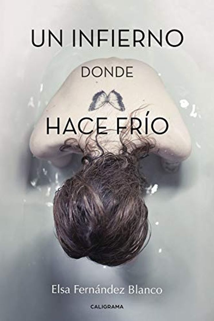 Un infierno donde hace frío