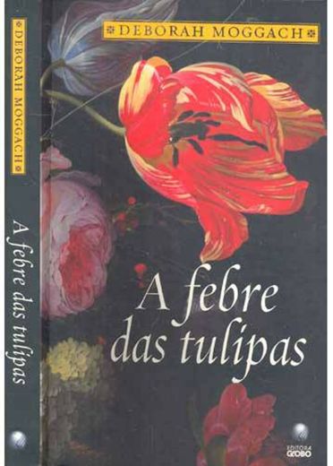 Febre das Tulipas