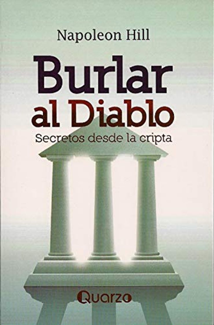 Libro Burlar al diablo: Secretos desde la cripta