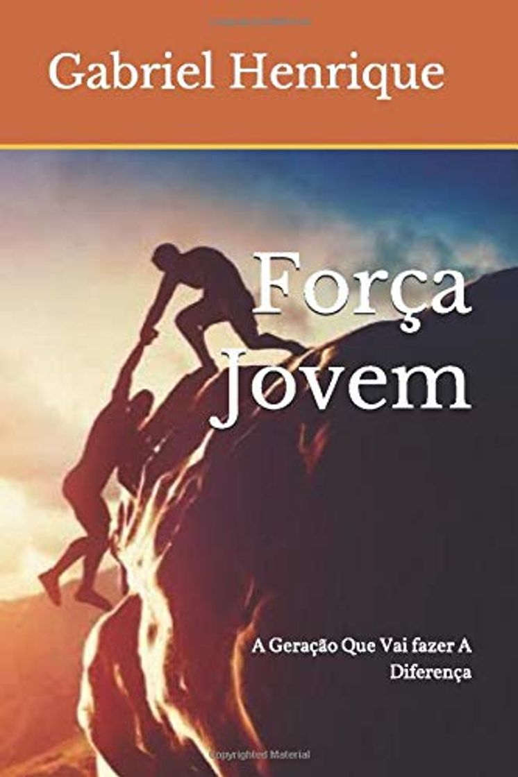 Book Força Jovem: A Geração Que Vai fazer A Diferença