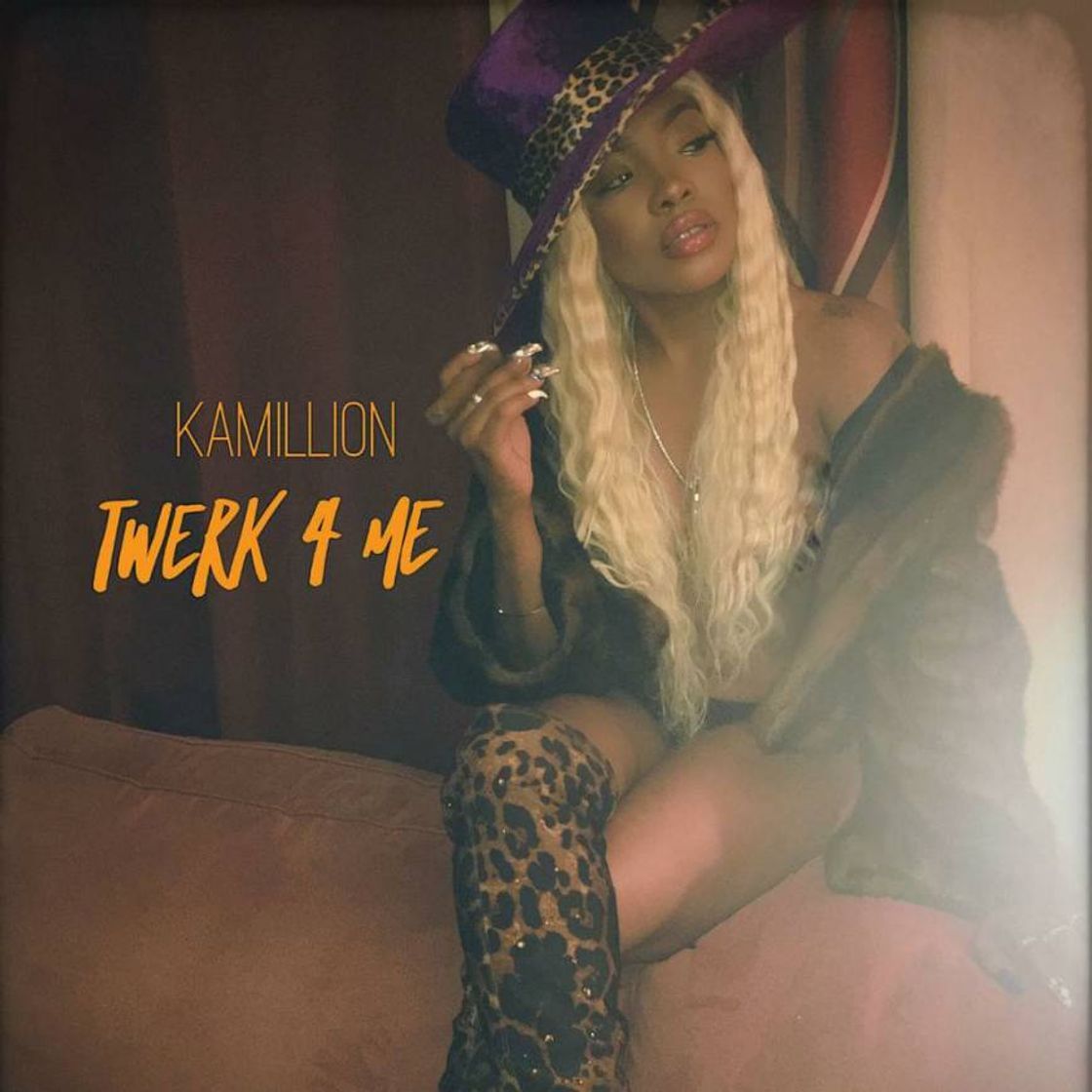 Music Twerk 4 Me - KaMillion