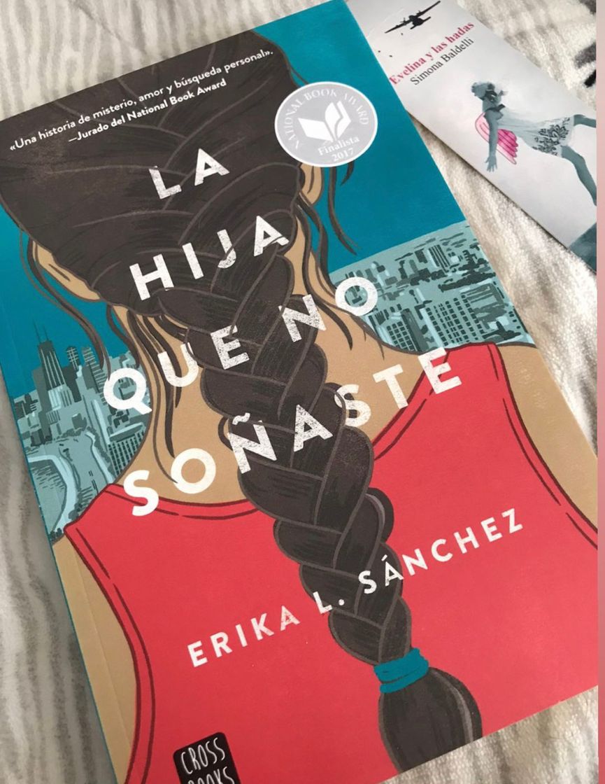 Libro La Hija que no Soñaste.