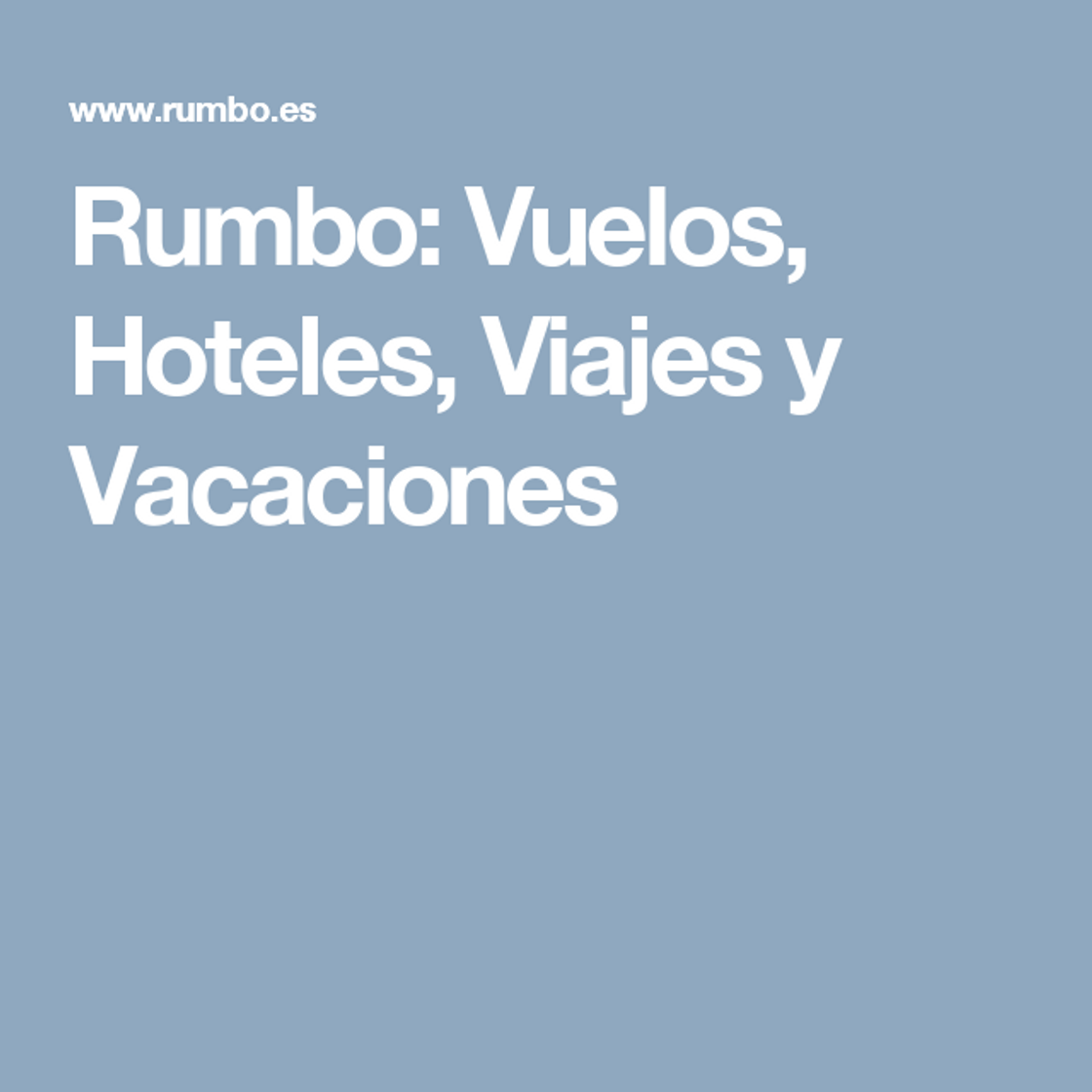Social Agencia de viajes online. Viajes, vuelos, hoteles en Rumbo.es