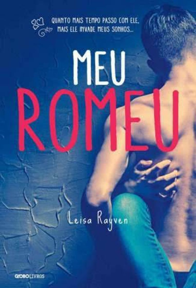 Book 1 primeiro de dois livros da série Meu Romeo 