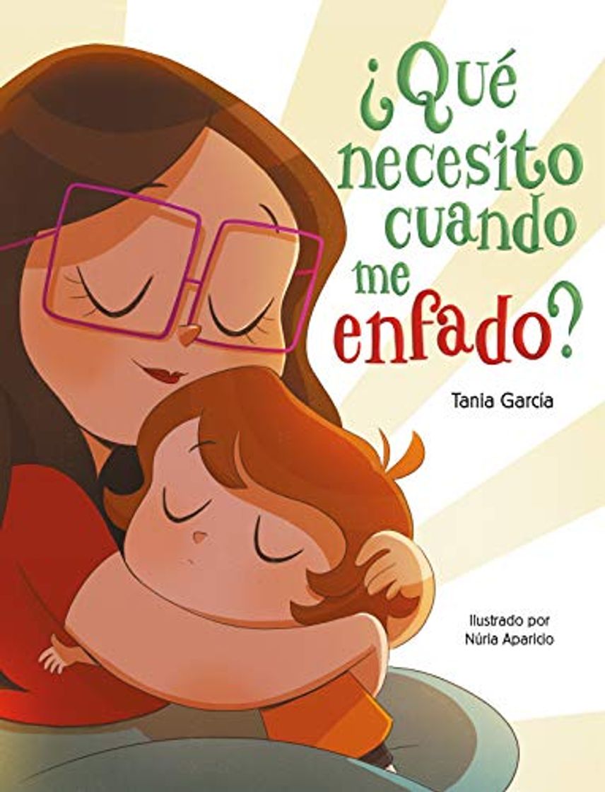 Libro ¿Qué necesito cuando me enfado?