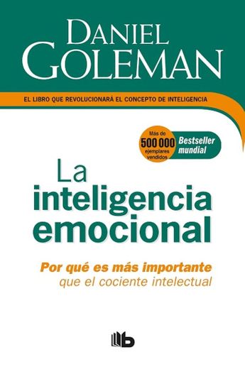 La inteligencia emocional | Daniel Goleman 