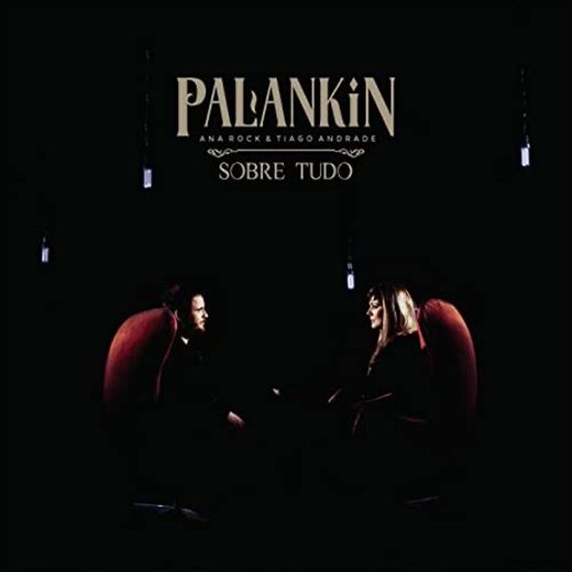 Palankin - Sobre Tudo