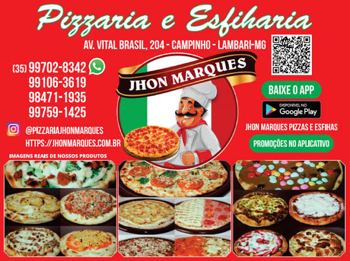 Restaurants Jhon Marques pizzaria e Esfiharia