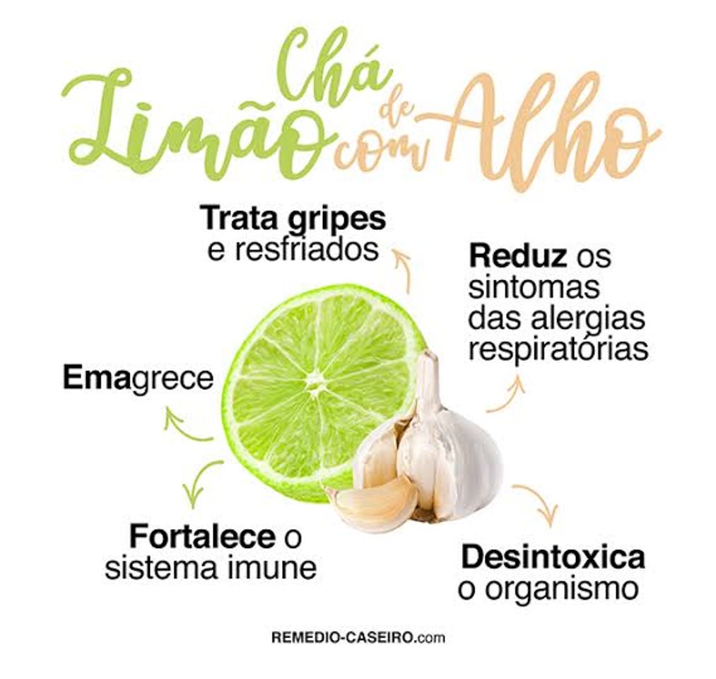 Moda Chá de limão com alho