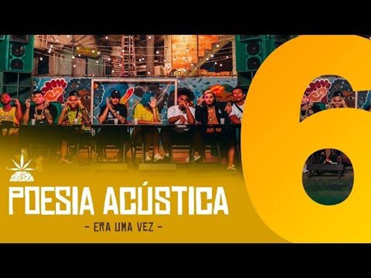 Canción Poesia Acústica #6: Era uma Vez