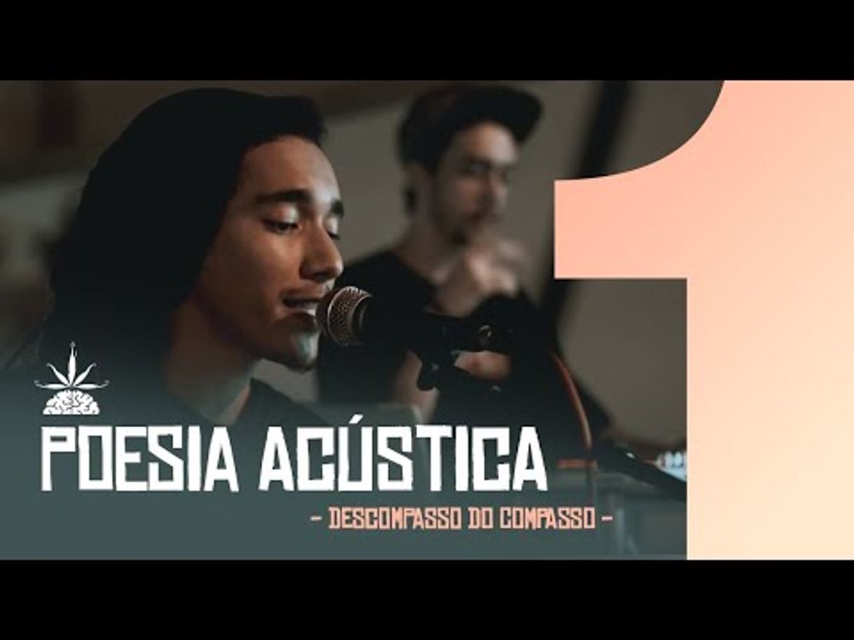 Canción Poesia Acústica #1: Descompasso do Compasso