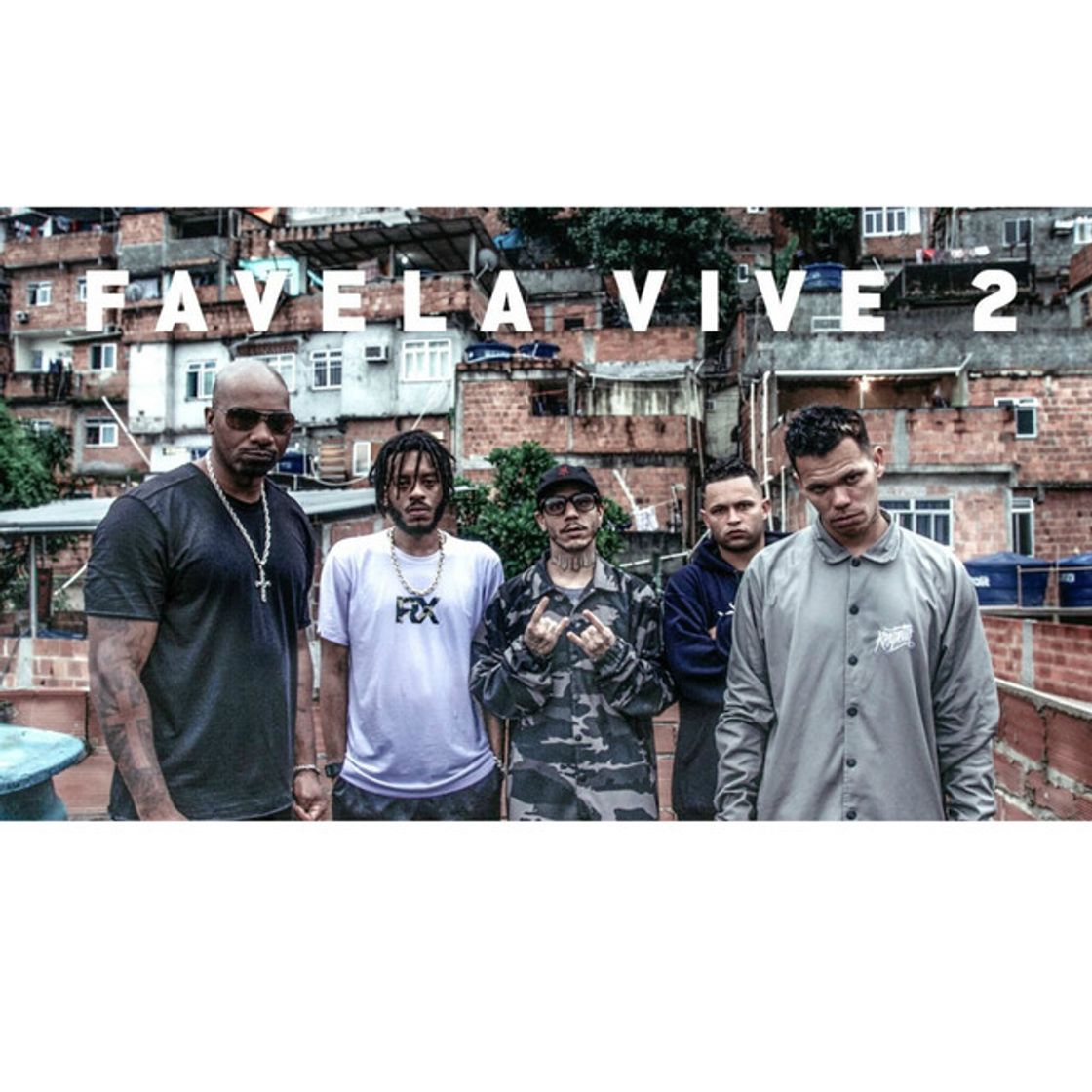 Canción Favela Vive 2