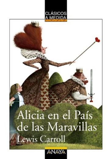 Alicia en el País de las Maravillas (Clásicos