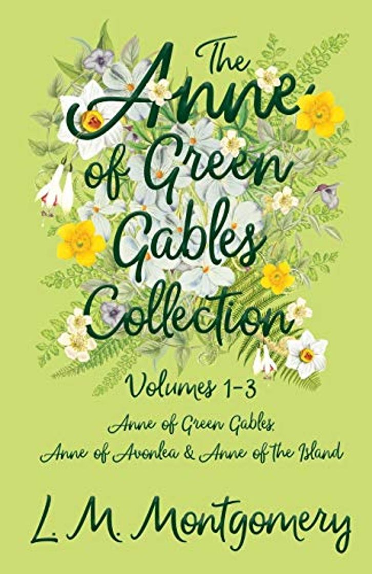 Book The Anne of Green Gables Collection - Volumes 1-3