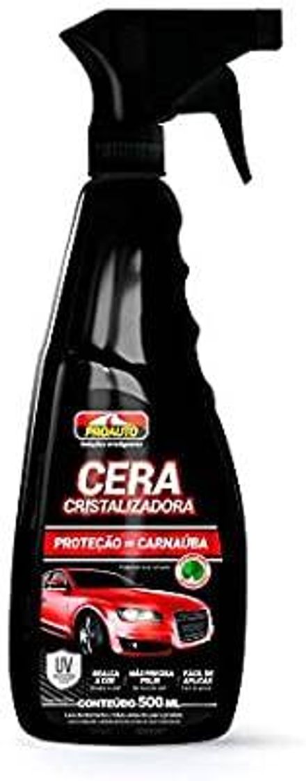 Fashion Cera Cristalizadora Proauto com Carnaúba 500 ml