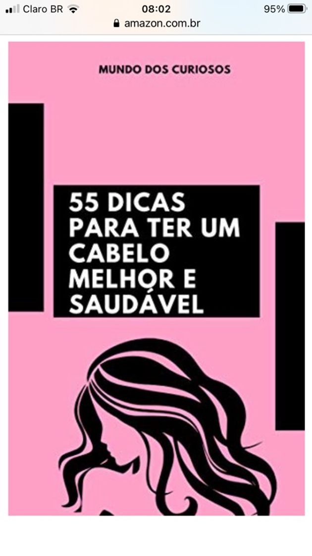 Fashion 55 dicas para você ter o cabelo melhor e mais saudável 