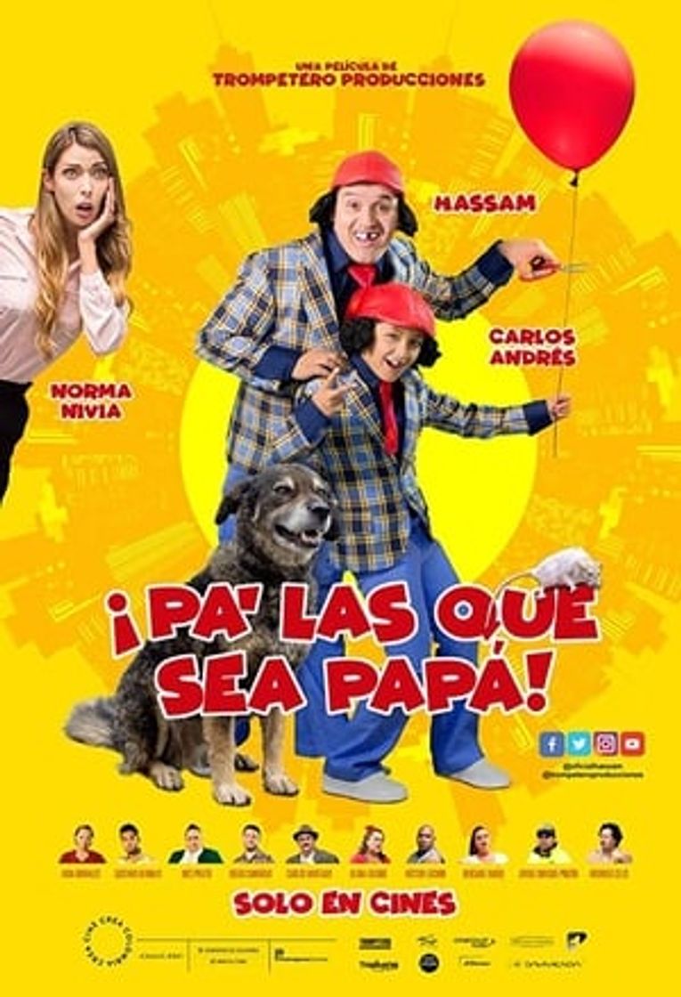 Movie ¡Pa' las que sea papá!