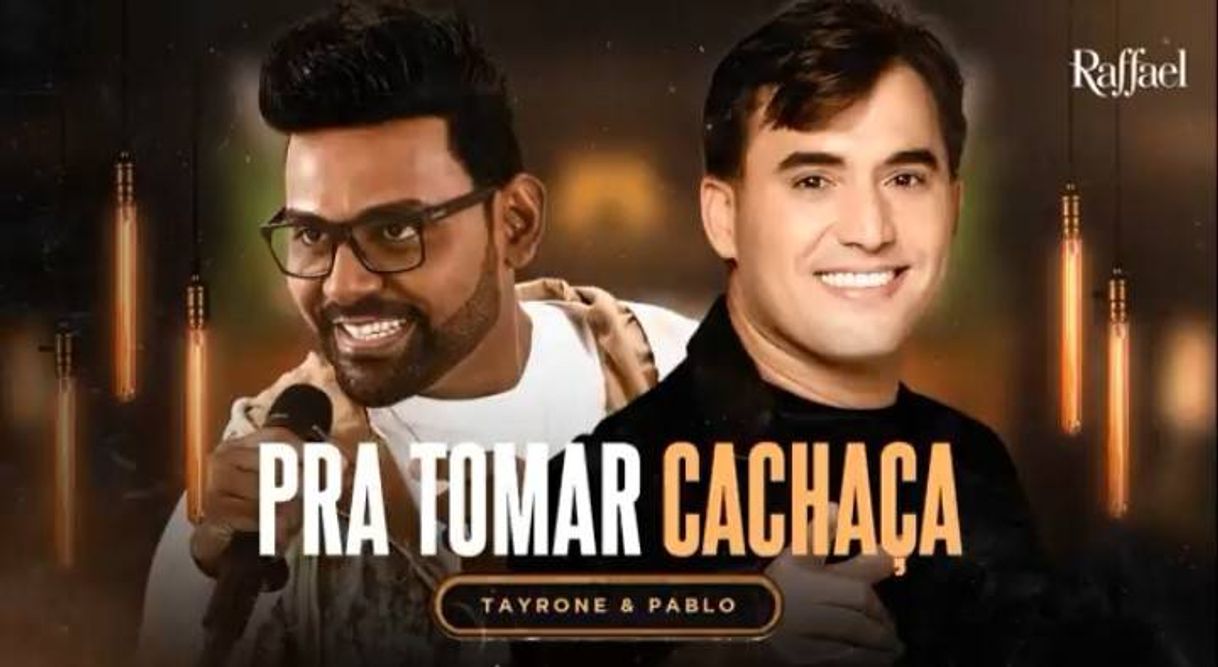 Fashion PABLO & TAYRONE | PRA TOMAR CACHAÇA - YouTube