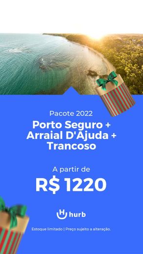 Pacote Porto Seguro + Arraial D'Ajuda + Trancoso