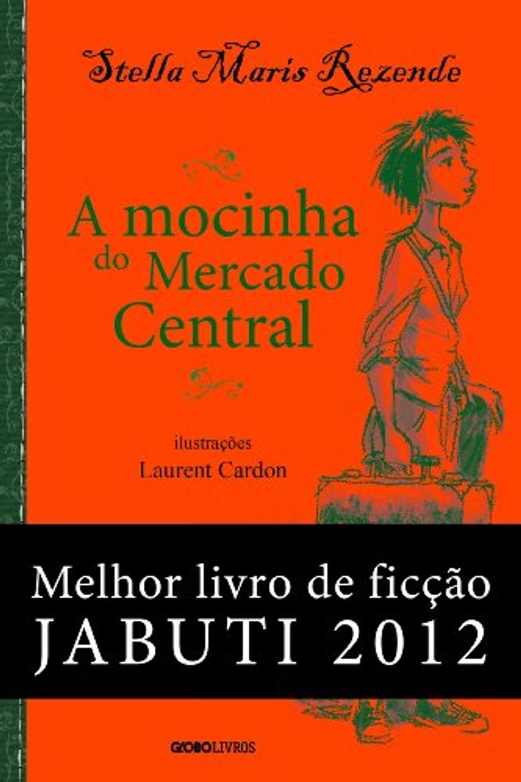 Libro A mocinha do mercado central