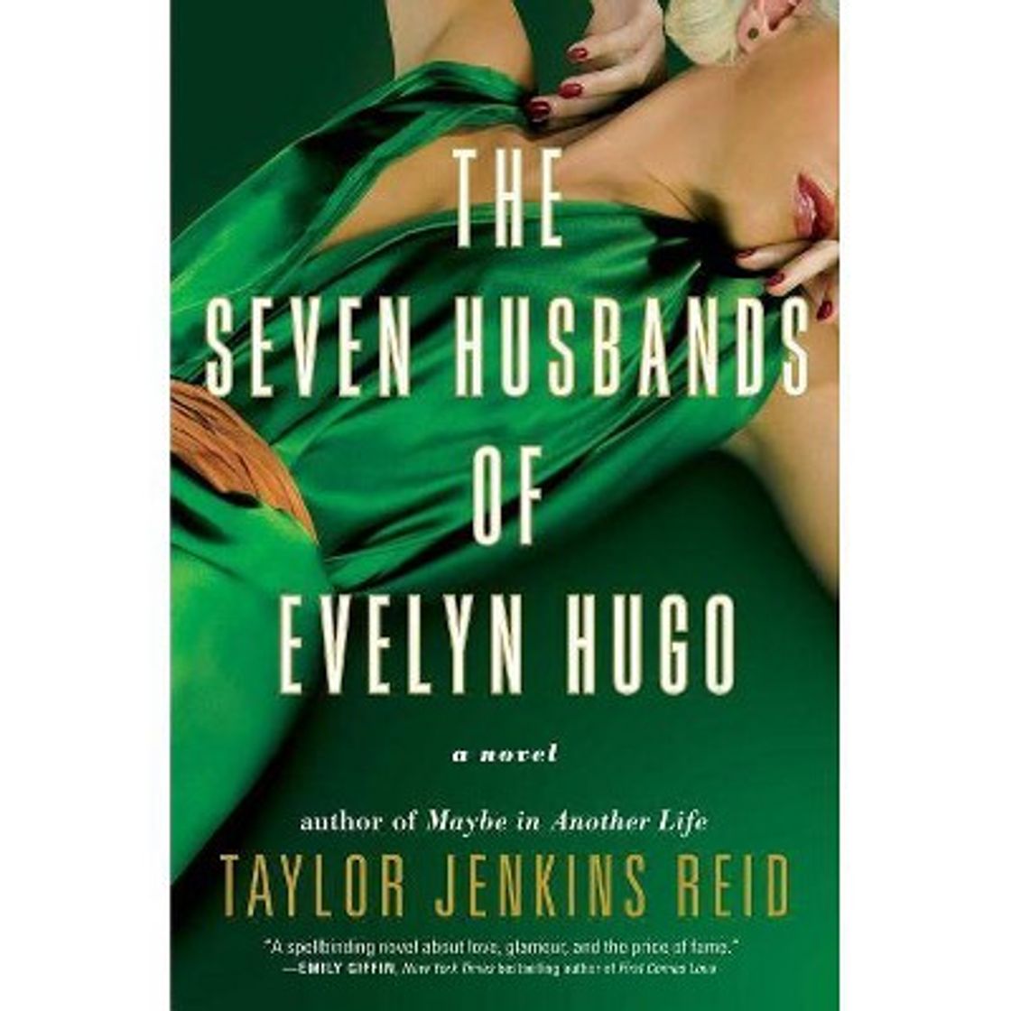 Libro The Seven Husbands of Evelyn Hugo: A Novel