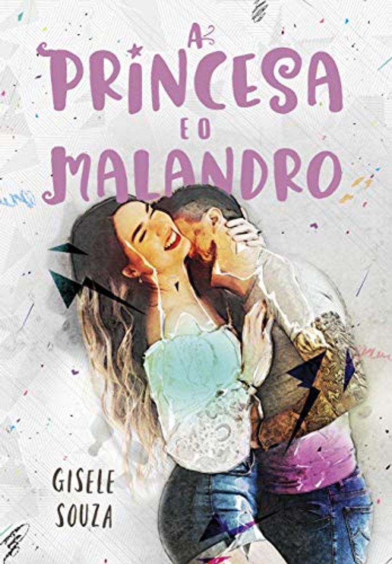 Libros A Princesa e o Malandro