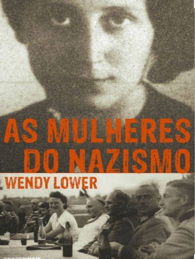 AS MULHERES DO NAZISMO 