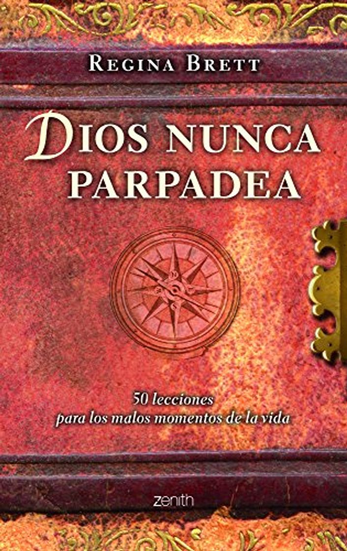 Books Dios nunca parpadea: 50 lecciones para los malos momentos de la vida