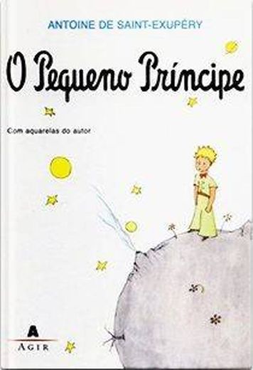 O Pequeno Príncipe-Autor:Antoine de Saint-Exupéry