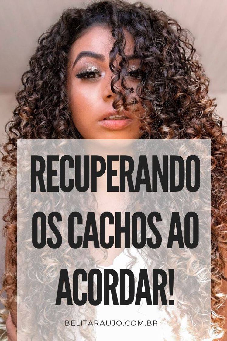 Moda Recuperando os cachos ao acordar