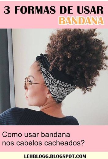 3 formas criativas de usar bandana em cabelo cacheado