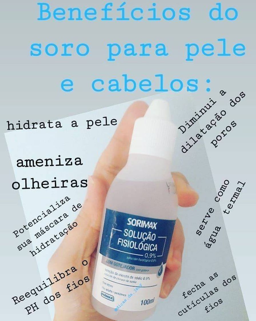 Moda benefícios soro fisiológico