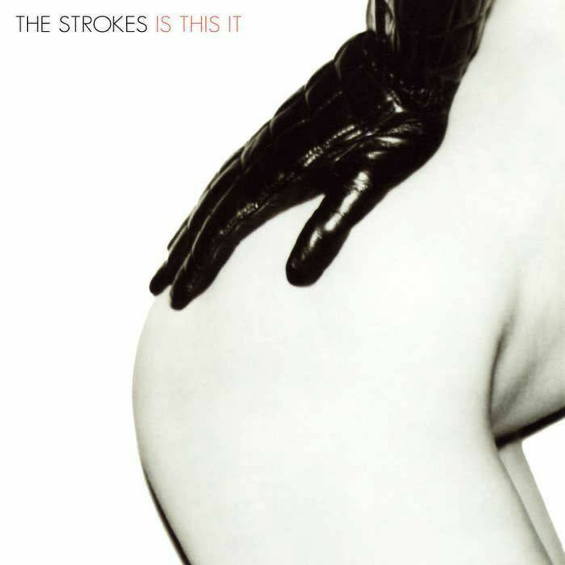 Music is this it - the strokes