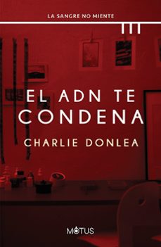 Book El ADN te condena - Charlie Donlea