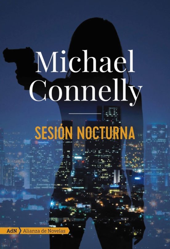 Libro Sesión nocturna (Ballard) - Michael Connelly