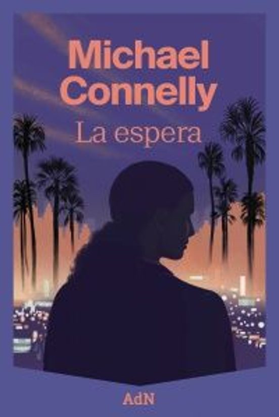 Libro La espera (Ballard & Bosch) - Michael Connelly