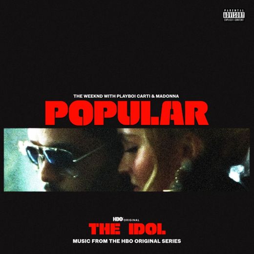 Popular (with Playboi Carti & Madonna) - Music from the HBO Original Series