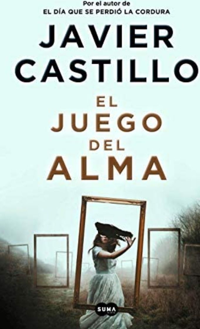 Libro Javier Castillo. El juego del Alma