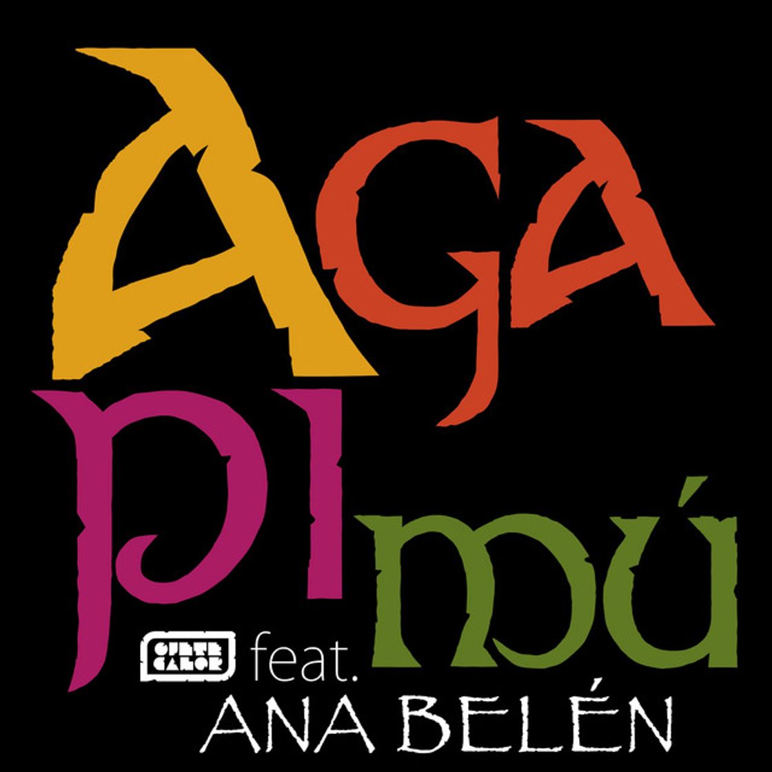 Canción Agapimú (feat. Ana Belén)